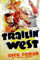 Poster di Trailin' West