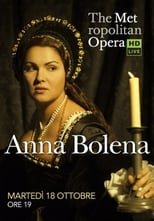 Poster di The Metropolitan Opera: Anna Bolena