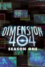 Poster for Dimension 404 Season 1