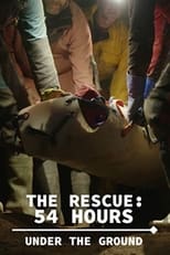 Poster for The Rescue: 54 Hours Under the Ground