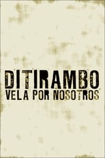Poster di Ditirambo vela por nosotros