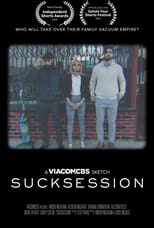 Poster for SUCKSESSION