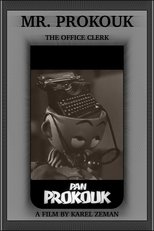 Mr. Prokouk, The Office Clerk main poster