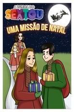 Poster for A turma do sextou - Uma Missão de Natal