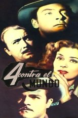 Poster for Cuatro contra el mundo