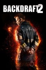 Backdraft 2 poster movie