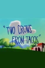 Poster for Two Crows from Tacos