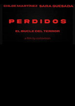 PERDIDIOS EL BUCLE DEL TERROR