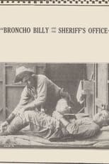 Poster for Broncho Billy and the Sheriff's Office