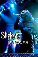 Poster for Slipknot: Big Day Out 2005