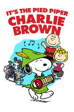 Charlie Brown e il pifferaio magico