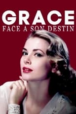 Grace Kelly: el destino de una princesa