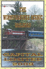 The Winnipesaukee Scenic Railroad: Capital Limited 2009 poster