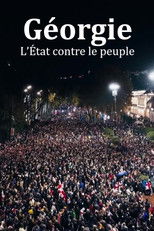Géorgie : l’État contre le peuple poster