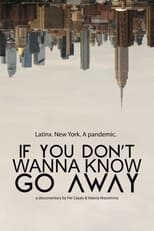If you don't wanna know, go away poster