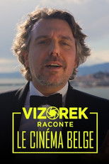 Vizorek raconte le cinéma belge poster