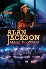 Poster for Alan Jackson: Keepin' It Country