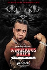 Poster di Dangerous Breed: Crime. Cons. Cats.