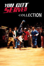 You Got Served Collection