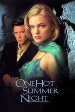 One Hot Summer Night main poster