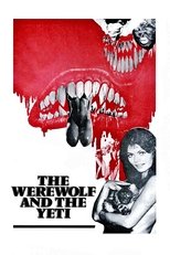 The Werewolf and the Yeti