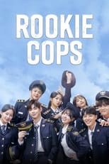 Poster for Rookie Cops Season 1