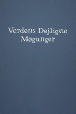 Verdens dejligste møgunger poster