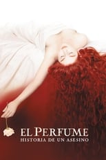 Image El perfume: Historia de un asesino-Perfume: The Story of a Murderer 2006