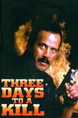 Poster for Three Days To A Kill