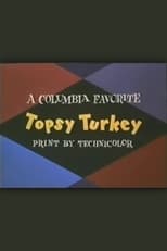 Poster for Topsy Turkey