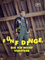 Poster for Fünf Dinge, die ich nicht verstehe