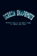 Poster for Screen Snapshots (Series 10, No. 8)