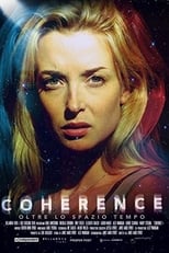 Poster di Coherence - Oltre lo spazio tempo
