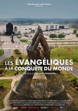 Poster for Les évangéliques à la conquête du monde