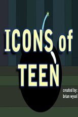 Poster for Icons of Teen Season 1