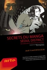 Poster for Secrets du Manga - Seoul District 