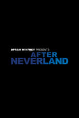 Poster for Oprah Winfrey Presents: After Neverland