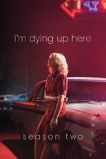 Poster for I'm Dying Up Here Season 2