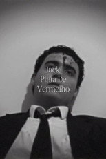 Jack Pinta de Vermelho poster