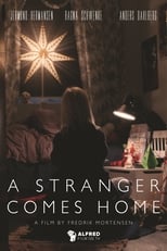 Poster for A Stranger Comes Home