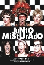 Poster for Junto & Misturado Season 1