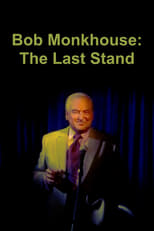 Poster for Bob Monkhouse: The Last Stand