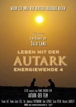 AUTARK - Leben mit der Energiewende 4