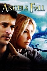 Angels Fall (2007)