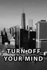 Poster for Turn Off Your Mind