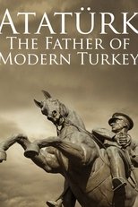 Atatürk: Founder of Modern Turkey poster movie
