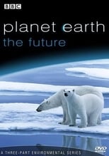 Poster for Planet Earth: The Future Season 1