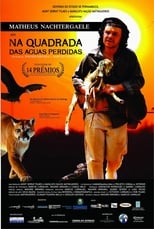 Poster for Na Quadrada das Águas Perdidas