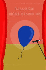 Balloon Does Stand Up poster