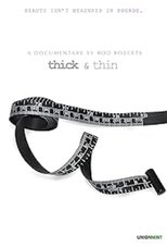 Thick & Thin poster